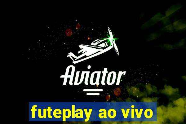 futeplay ao vivo